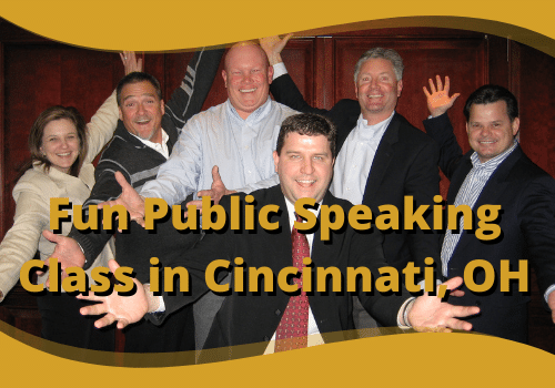 Cincinnati Ohio Public Speaking Class Schedule